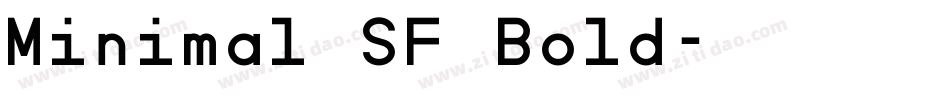 Minimal SF Bold字体转换